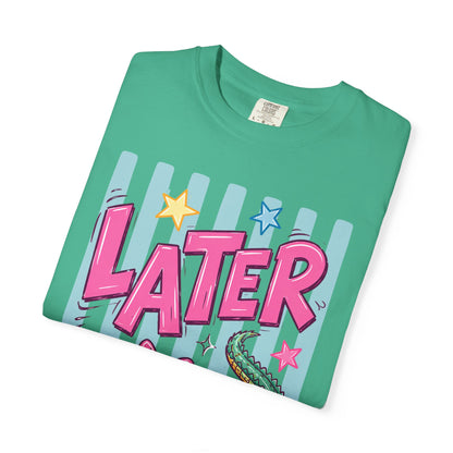 Later Alligator T-Shirt — Retro Cartoon Gator Graphic Tee