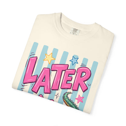 Later Alligator T-Shirt — Retro Cartoon Gator Graphic Tee