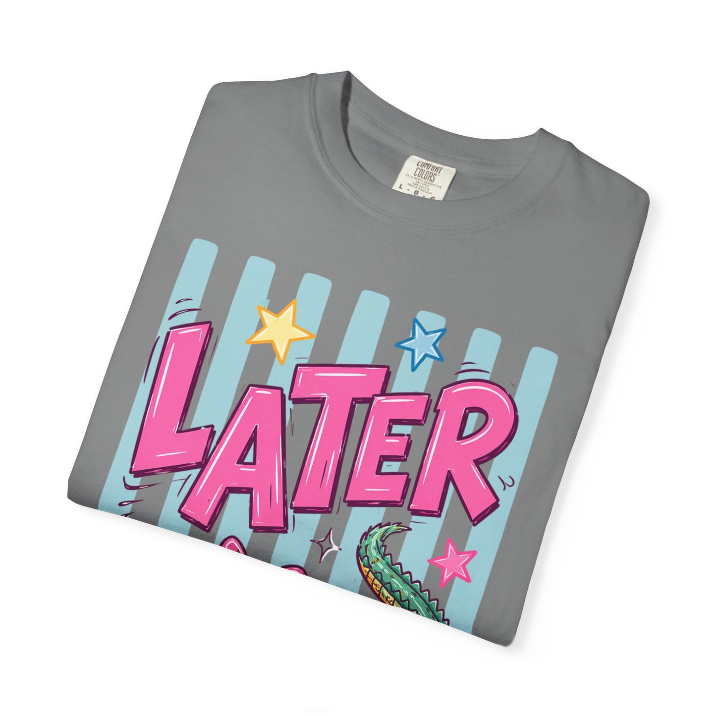 Later Alligator T-Shirt — Retro Cartoon Gator Graphic Tee