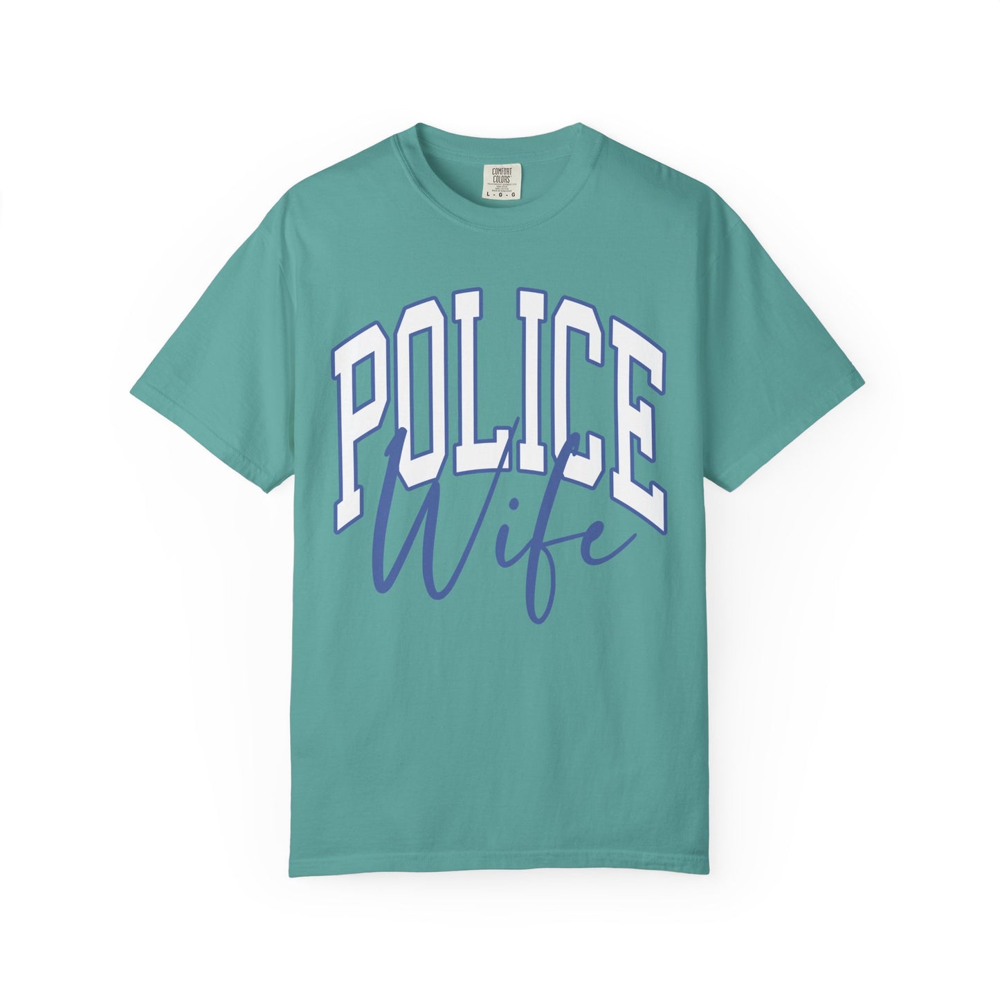Police Wife T-Shirt — Supportive Law Enforcement Wife Tee