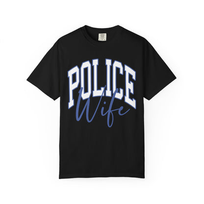 Police Wife T-Shirt — Supportive Law Enforcement Wife Tee