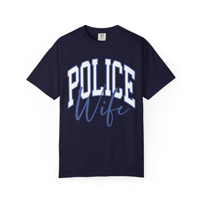 Police Wife T-Shirt — Supportive Law Enforcement Wife Tee